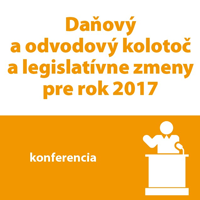 Konferencie: Daov a odvodov koloto a legislatvne zmeny pre rok 2017