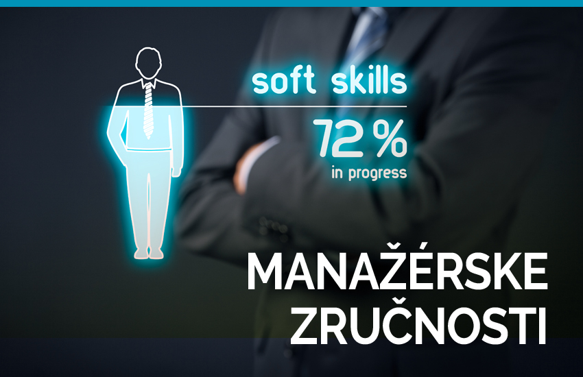 TOP manament je o zrunostiach, nie o vedomostiach