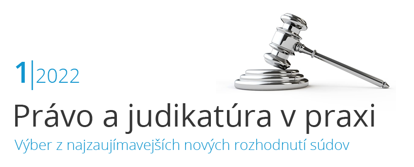 Prvo ajudikatra vpraxi 1/2022
