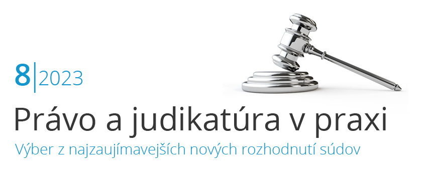 Pr�vo a judikat�ra v praxi