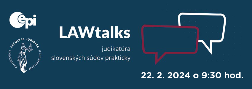 LAWtalks - Odporovatenos prvnych konov